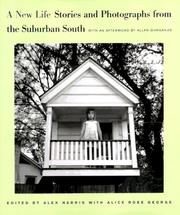 Cover of: A New Life: Stories and Photographs from the Suburban South (The Lyndhurst Series on the South)