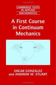 Cover of: A First Course in Continuum Mechanics (Cambridge Texts in Applied Mathematics)