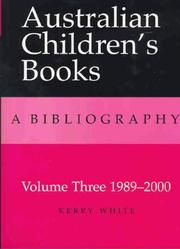 Cover of: Australian Children's Books: Volume 3, 1989-2000 (Australian Children's Books series)