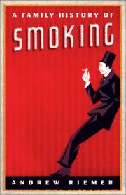Cover of: A Family History of Smoking