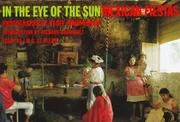 Cover of: In the Eye of the Sun: Mexican Fiestas
