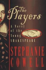 Cover of: The players: a novel of the young Shakespeare
