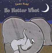 Cover of: No Matter What | Emma Dodd