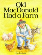 Old Macdonald Had a Farm by Prue Theobalds