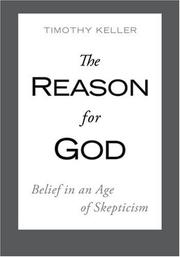 Cover of: The Reason for God, by Timothy Keller