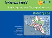 Cover of: Thomas Guide 2003 Los Angeles and Orange Counties by Thomas Brothers Maps