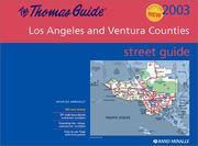 Cover of: Thomas Guide 2003 Los Angeles/Ventura: Street Guide and Directory (Thomas Guide Los Angeles/Ventura Counties Street Guide & Directory)
