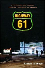 Cover of: Highway 61: a father-and-son journey through the middle of America