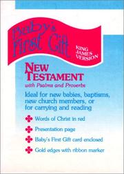 Cover of: KJV Baby's First Gift New Testament by 