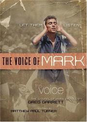 Cover of: The Voice of Mark by Greg Garrett, Matthew Paul Turner