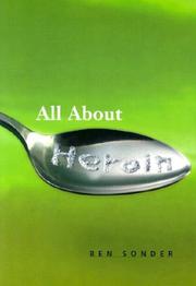 Cover of: All About Heroin (Science (Franklin Watts))