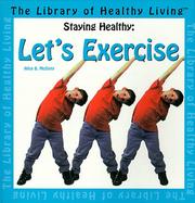 Cover of: Let's Exercise! (The Library of Healthy Living : Staying Healthy)