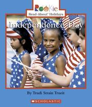 Cover of: Independence Day (Rookie Read-About Holidays) by Trudi Strain Trueit