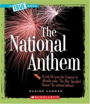 Cover of: The National Anthem (True Books) by Elaine Landau