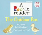 Cover of: The Outdoor Box: Hi, Clouds/In My Backyard/What Good Is a Tree? (Rookie Reader Boxed Sets)