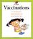 Cover of: Vaccinations (My Health)