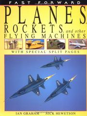 Cover of: Planes, Rockets, and Other Flying Machines (Fast Forward) by Ian Graham