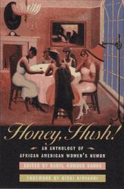 Cover of: Honey, hush!: an anthology of African American women's humor