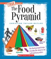 Cover of: The Food Pyramid (True Books) | Christine Taylor-Butler