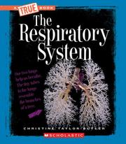 Cover of: The Respiratory System (True Books) by Christine Taylor-Butler