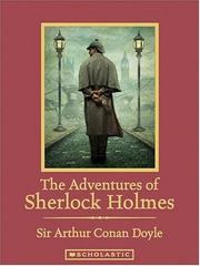 Cover of: The Adventures of Sherlock Holmes (Scholastic Classics) by Arthur Conan Doyle