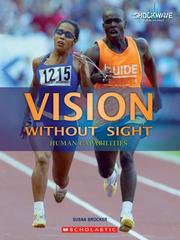 Cover of: Vision Without Sight: Human Capabilities (Shockwave Social Studies)