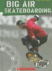 Cover of: Big Air Skateboarding (Torque: Action Sports)