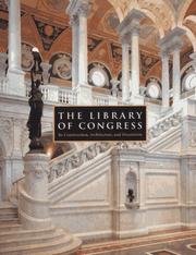 Cover of: The Library of Congress: The Art and Architecture of the Thomas Jefferson Building