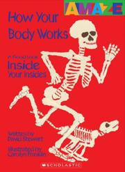 Cover of: How Your Body Works (Amaze) by David Stewart