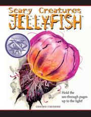 Jellyfish (Scary Creatures) by Gerard Cheshire