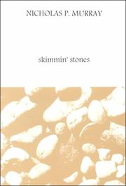 Skimmin' Stones by Nicholas P. Murray
