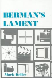 Berman's Lament by Mark Kelley