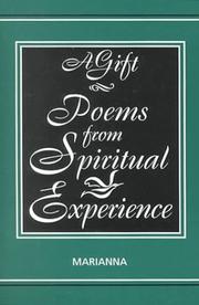 Cover of: A Gift-Poems From Spiritual Experience