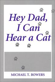 Cover of: Hey Dad, I Can Hear a Cat
