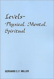 Cover of: Levels - Physical, Mental, Spiritual