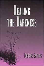 Cover of: Healing The Darkness
