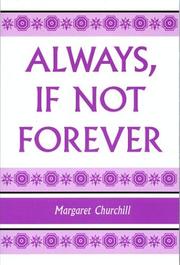 Cover of: Always, If Not Forever