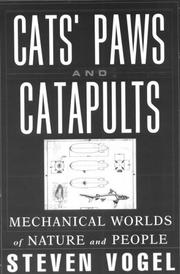 Cover of: Cats' paws and catapults: mechanical worlds of nature and people