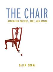 Cover of: The chair: rethinking culture, body, and design