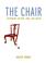 Cover of: The Chair