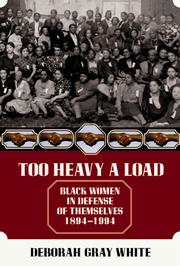 Cover of: Too Heavy a Load by Deborah G. White, Deborah Gray White, Deborah Gray White