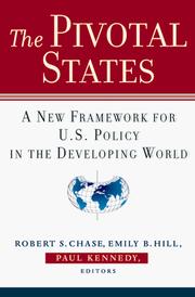 Cover of: The Pivotal States: A New Framework for U.S. Policy in the Developing World