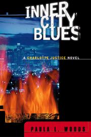 Cover of: Inner city blues: a Charlotte Justice novel