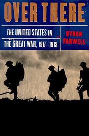 Cover of: Over There: The United States in the Great War, 1917-1918