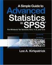 Cover of: A Simple Guide to Advanced Statistics for SPSS, Version 13.0
