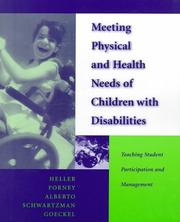 Cover of: Meeting Physical and Health Needs of Children with Disabilities: Teaching Student Participation and Management