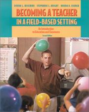 Cover of: Becoming a Teacher in a Field-Based Setting: An Introduction to Education and Classrooms (High School/Retail Version)