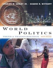 Cover of: World Politics | Charles William Kegley Jr.