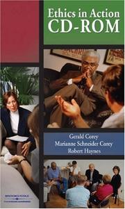 Cover of: Ethics in Action CD-ROM (Stand-Alone Version) by Gerald Corey, Marianne Schneider Corey, Robert Hay