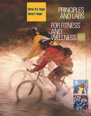 Cover of: Principles and Labs for Fitness and Wellness (with Personal Daily Log) by Werner W. K. Hoeger, Sharon A. Hoeger